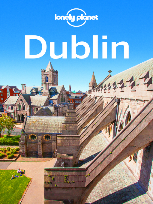 Title details for Lonely Planet Dublin by Lonely Planet;Fionn Davenport - Wait list